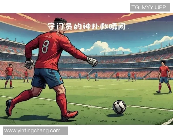 足球有些令人热血沸腾的瞬间让人难以忘怀的精彩瞬间与感动故事